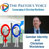 Gender Identity and Christian Worldview